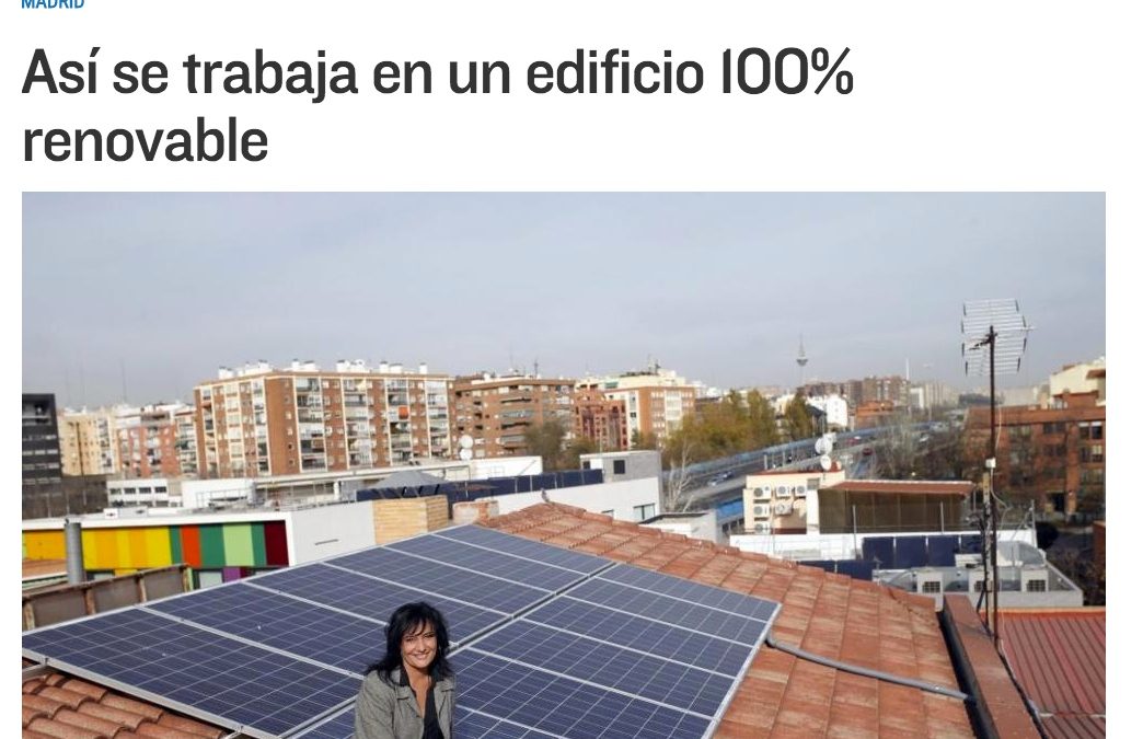 Así se trabaja en un edificio 100% renovable
