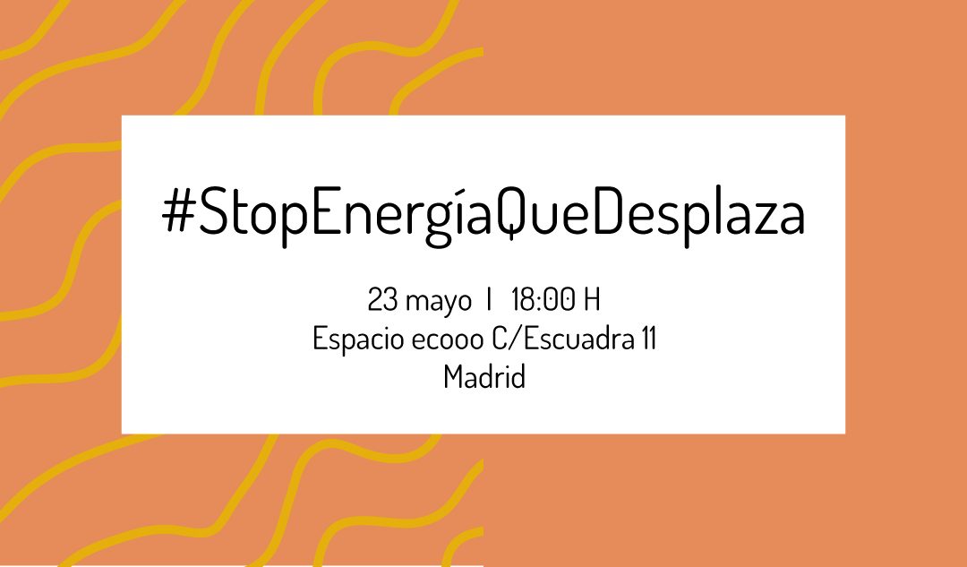 Stop Energía que Desplaza