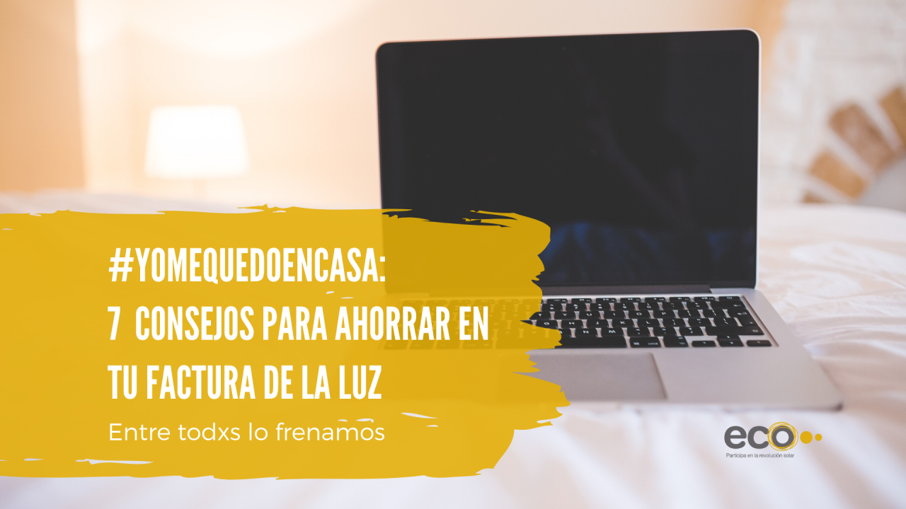 7 Consejos Para Ahorrar En Tu Factura De La Luz