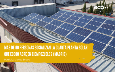 Más de 60 personas socializan la cuarta planta solar que Ecooo abre en Ciempozuelos (Madrid)