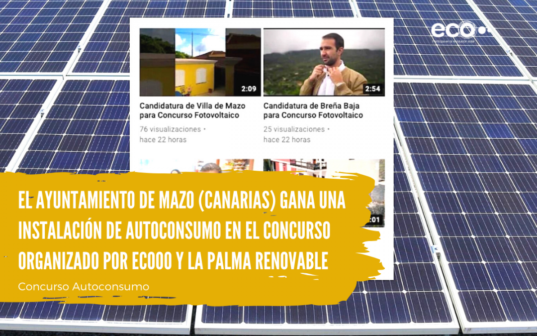 El Ayuntamiento de Mazo (Canarias) gana una instalación de autoconsumo fotovoltaico en el concurso organizado por Ecooo y la Palma Renovable