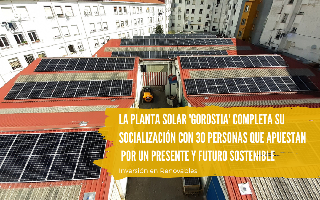 La planta solar 'Gorostia' en Vitoria completa su socialización con 30 personas invirtiendo en energía limpia