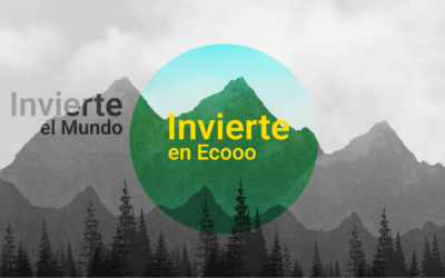 Invierte el mundo invirtiendo en Ecooo