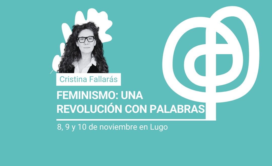 Feminismo: una revolución con palabras con Cristina Fallarás