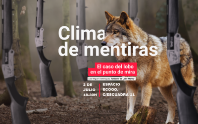 Clima de mentiras: el lobo en el punto de mira